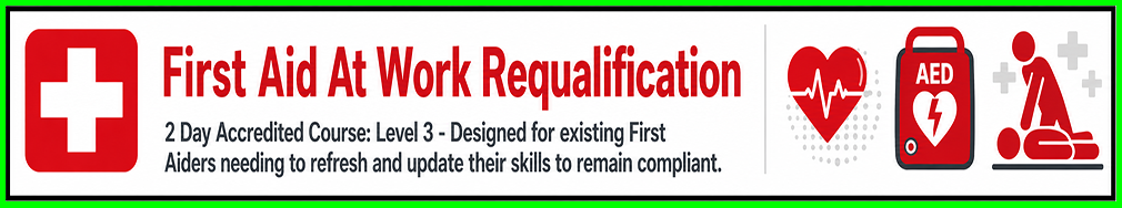 First Aid at Work Requalification Course